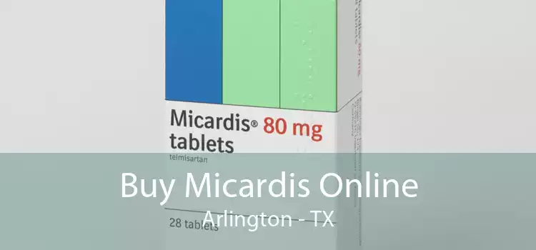 Buy Micardis Online Arlington - TX