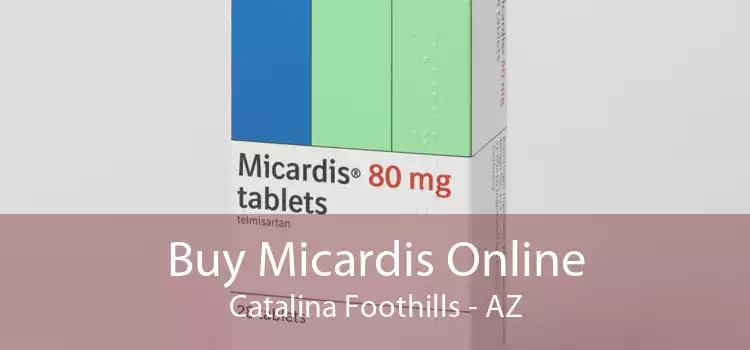 Buy Micardis Online Catalina Foothills - AZ