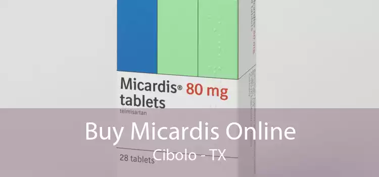 Buy Micardis Online Cibolo - TX