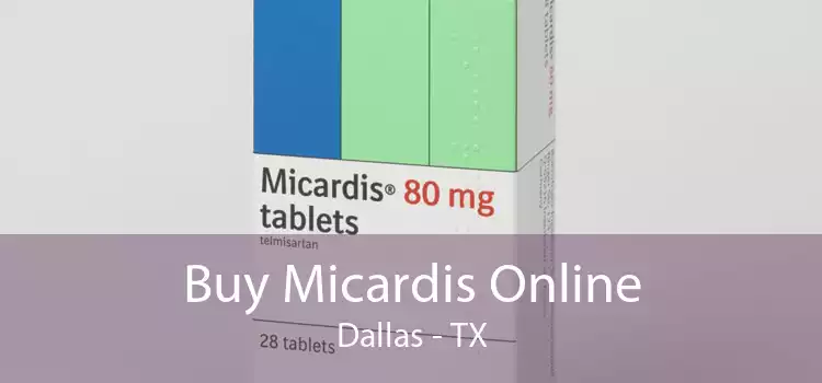 Buy Micardis Online Dallas - TX