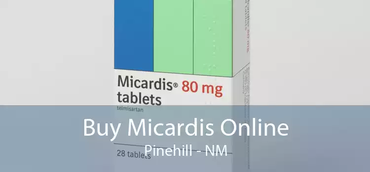 Buy Micardis Online Pinehill - NM