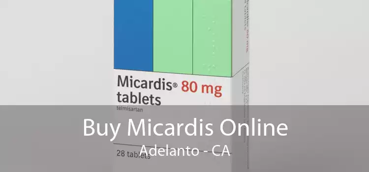 Buy Micardis Online Adelanto - CA