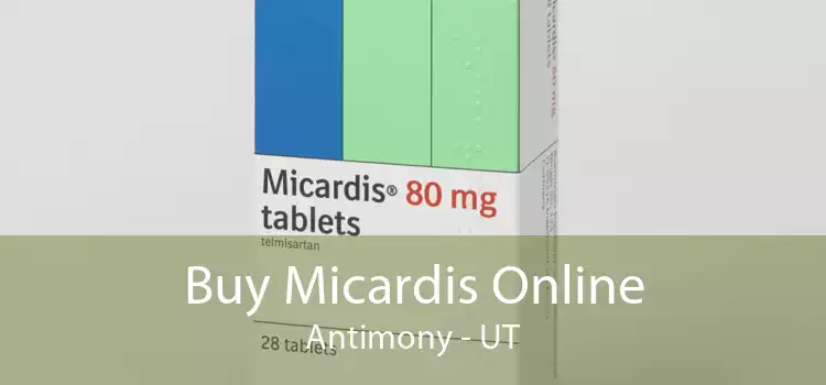 Buy Micardis Online Antimony - UT