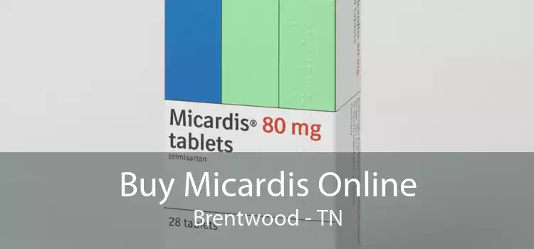 Buy Micardis Online Brentwood - TN