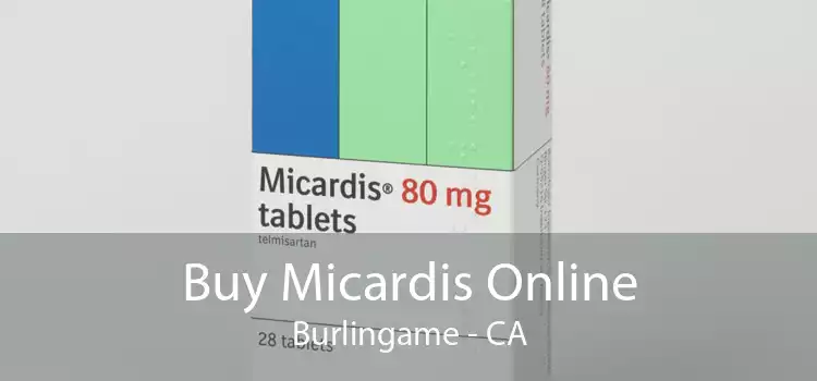Buy Micardis Online Burlingame - CA
