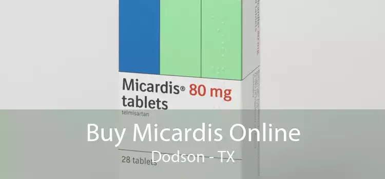 Buy Micardis Online Dodson - TX